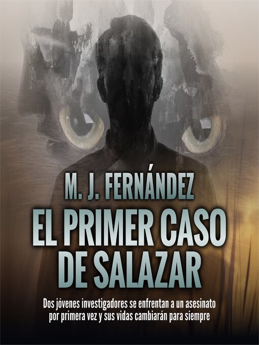 Title details for El primer caso de Salazar. by M.J. Fernández - Available